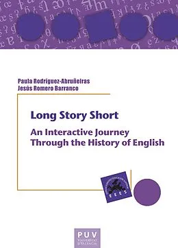 E-Book (pdf) Long Story Short: von Paula Rodriguez Abruneiras, Jesus Romero Barranco