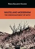 E-Book (pdf) Wasteland Modernism von Rebeca Gualberto Valverde