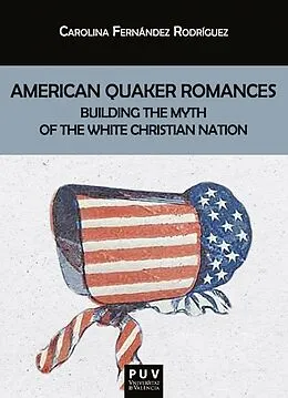 E-Book (pdf) American Quaker Romances von Carolina Fernandez Rodriguez