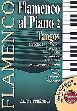 Lola Fernández Marín Notenblätter Flamenco al piano vol.2 - Tangos