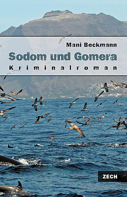 E-Book (epub) Sodom und Gomera von Mani Beckmann