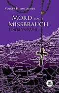 E-Book (epub) Mord nach Missbrauch von Volker Himmelseher