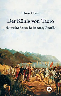 E-Book (epub) Der König von Taoro von Horst Uden