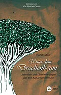 E-Book (epub) Unter dem Drachenbaum von Horst Uden