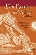 E-Book (epub) Der Kojote im Vulkan von Harald Braem