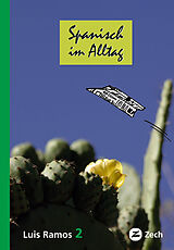 E-Book (epub) Spanisch im Alltag 2 von Luis Ramos Ordoqui
