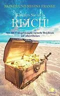 E-Book (epub) Klopfen Sie sich reich! von Rainer-Michael Franke