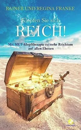 E-Book (epub) Klopfen Sie sich reich! von Rainer-Michael Franke