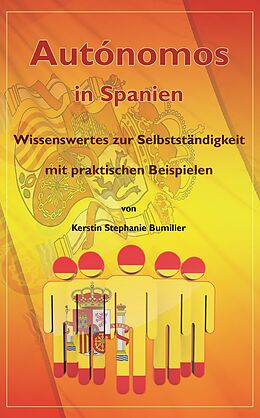 Kartonierter Einband Autónomos in Spanien von Kerstin Stephanie Bumiller