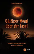 E-Book (epub) Blutiger Mond über der Insel von Evelyne Kern