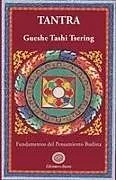 Kartonierter Einband TANTRA von Gueshe Tashi Tsering