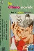 Paperback La última novela, nivel superior von Abel Murcia