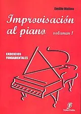 Emilio Molina Notenblätter Improvisation al piano vol.1