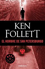 Kartonierter Einband (Kt) El Hombre de San Petersburgo / The Man from St. Petersburg von Ken Follett