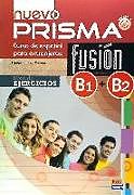 Paperback nuevo Prisma Fusión B1+B2 Ejercicios von Ana Hermoso González, Alicia López Espinosa, David Isa De Los Santos