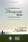 E-Book (epub) The Therapeutic Bible - The Gospel of Matthew von Sociedade Bíblica do Brasil