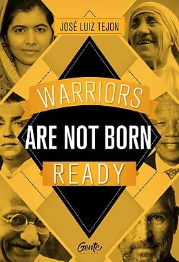 E-Book (epub) Warriors are not born ready von José Luiz Tejon