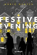 E-Book (epub) A festive evening von Mário Bentes
