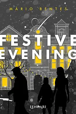 E-Book (epub) A festive evening von Mário Bentes