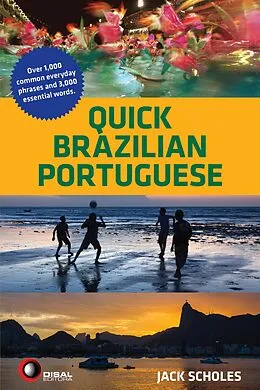 E-Book (epub) Quick Brazilian Portuguese von Jack Scholes