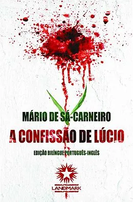 E-Book (epub) A Confissão de Lúcio: Lúcio's Confession von Mário De Sá-Carneiro