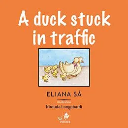 E-Book (epub) A duck stuck in traffic von Eliana Sá