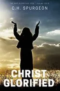 E-Book (epub) Christ Glorified von C. H. Spurgeon