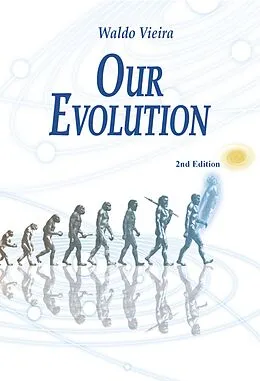 E-Book (epub) Our Evolution von Waldo Vieira