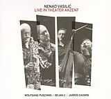 Vasilic,Nenad feat. Puschnig,Wolfgang & Bojan Z & Vinyl Live in Theater Akzent (LP)