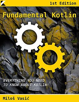 E-Book (epub) Fundamental Kotlin von Milos Vasic