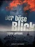 E-Book (epub) Der böse Blick von Björn Larsson