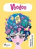 E-Book (epub) Das magische Buch 3 - Voodoo von Inez Gavilanes, Anne-Marie Donslund