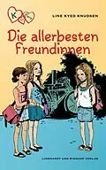 E-Book (epub) K für Klara 1 - Die allerbesten Freundinnen von Line Kyed Knudsen