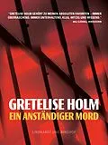 E-Book (epub) Ein anstandiger Mord von Holm Gretelise Holm