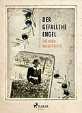 E-Book (epub) Der gefallene Engel von Theodor Kallifatides