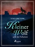 E-Book (epub) Kleiner Wolf und der Schatten von Stig Ericson