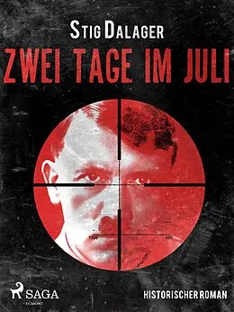 E-Book (epub) Zwei Tage im Juli von Stig Dalager