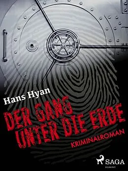 E-Book (epub) Der Gang unter der Erde von Hans Hyan