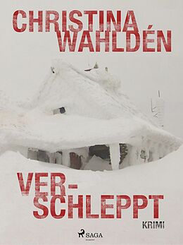 E-Book (epub) Verschleppt von Christina Wahldén