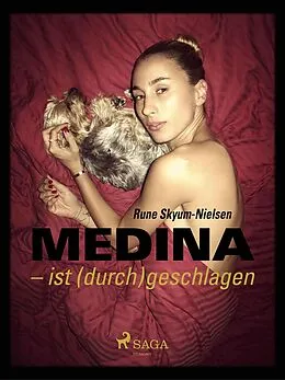 E-Book (epub) Medina - ist (durch)geschlagen von Rune Skyum-Nielsen