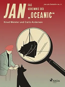 E-Book (epub) Das Geheimnis der "Oceanic" von Carlo Andersen, Knud Meister