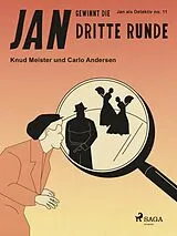 E-Book (epub) Jan gewinnt die dritte Runde von Carlo Andersen, Knud Meister