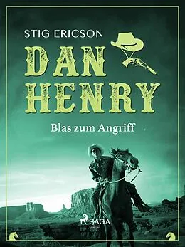 E-Book (epub) Dan Henry - Blas zum Angriff von Stig Ericson