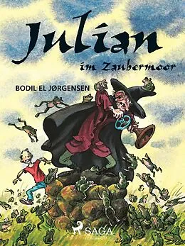 E-Book (epub) Julian im Zaubermoor von Bodil El Jørgensen