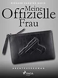 E-Book (epub) Meine offizielle Frau von Richard Henry Savage