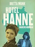 E-Book (epub) Hotel-Hanne von Britta Munk