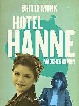 E-Book (epub) Hotel-Hanne von Britta Munk