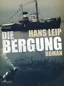E-Book (epub) Die Bergung von Hans Leip