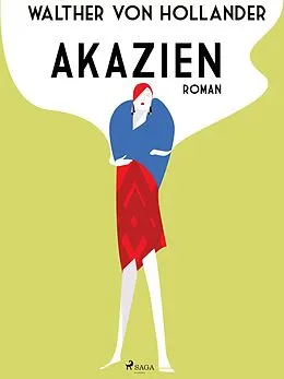 E-Book (epub) Akazien von Walther von Hollander