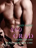 E-Book (epub) 360 Grad - Salma, ich und Black Sugar King Cane von Karen Fastrup